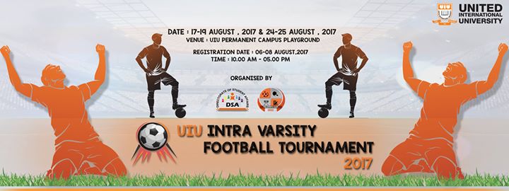 UIU Intra Varsity Football Tournament 2017