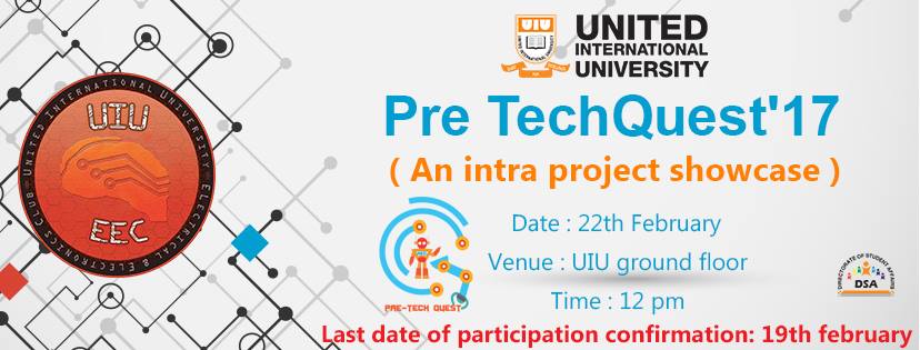 Pre TechQuest’17 ( An intra University project showcase)